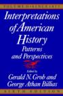 Interpretations of American History, 6th Ed, Vol. 2 : Since 1877 - Book