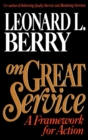 On Great Service : A Framework for Action - Book