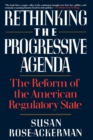 Rethinking the Progressive Agenda - Book