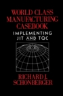 World Class Manufacturing Casebook - Book