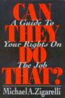 Can They Do That? : A Guide to Your Rights on the Job - Book