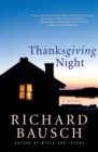 Thanksgiving Night : A Novel - Book