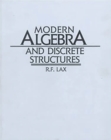 Modern Algebra and Discrete Structures - Book