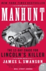 Manhunt : The 12-Day Chase for Lincoln's Killer - Book