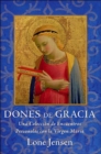 dones : Una Coleccion de Encuentros Personales con la Virgen Maria - Book