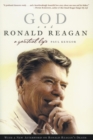 God And Ronald Reagan : A Spiritual Life - Book