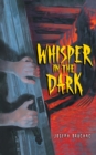 Whisper in the Dark - Book