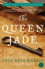 The Queen Jade : A New World Novel Of Adventure - Book