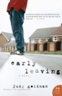 Early Leaving : A Novel - Book