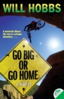 Go Big or Go Home - Book