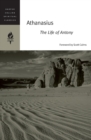 Athanasius : The Life Of Antony - Book