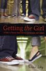 Getting the Girl : A Guide to Private Investigation, Surveillance, and Co okery - Book