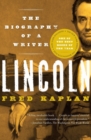Lincoln : The Biography of a Writer - Book
