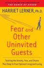 Fear and Other Uninvited Guests - eAudiobook