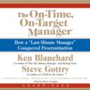 The On-Time, On-Target Manager - eAudiobook