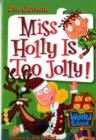 My Weird School #14: Miss Holly Is Too Jolly! - Book
