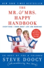 The Mr and Mrs Happy Handbook : Everything I Know About Love and Marriage(with corrections by Mrs. Doocy) - Book