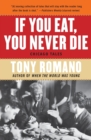 If You Eat, You Never Die : Chicago Tales - Book