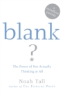 Blank : Power of Not Actually Thinking at All (A Mindless Parody) - Book
