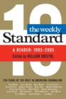 Weekly Standard : A Reader: 1995-2005 - Book