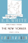 Writings from the "New Yorker", 1920s-70s - Book