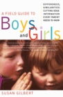 A Field Guide to Boys and Girls - Book