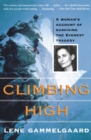 Climbing High : A Woman's Account of Surviving the Everest Tragedy - Book