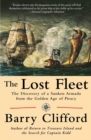The Lost Fleet The Discovery of a Sunken Armada from the Golden Age of Piracy - Book