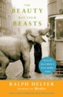 Beauty of the Beasts, The : Tales of Hollywood's Wild Animal Stars - Book