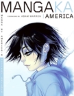 Mangaka America : Manga by America's Hottest Artists - Book