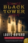 The Black Tower : A Novel - Book