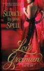 Seduced By Your Spell - Book