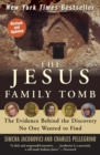 The Jesus Family Tomb - Book