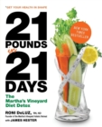 21 Pounds in 21 Days : The Martha's Vineyard Diet Detox - Book