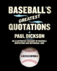 Baseball's Greatest Quotations, Revised Edition - Book
