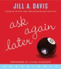 Ask Again Later - eAudiobook