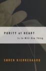 Purity of Heart is to Will One Thing : Spiritual Preparation for the Office of Confession - Book