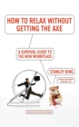 The Survival Guide to the New Workplace previously Executricks - Book