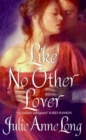 Like No Other Lover : Pennyroyal Green Series - Book