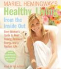 Mariel Hemingway's Healthy Living from the Inside out - eAudiobook