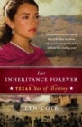 Her Inheritance Forever (Texas : Star of Destiny Book 2) - Book