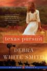 Texas Pursuit : Lone Star Intrigue, Book Two - Book