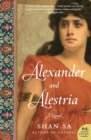 Alexander and Alestria : A Novel - Book