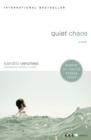 Quiet Chaos : A Novel - Book