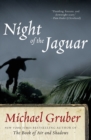 Night of the Jaguar : A Novel - Book