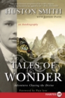 Tales of Wonder : Adventures Chasing the Divine, an Autobiography - Book
