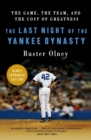 The Last Night Of The Yankee Dynasty - Book