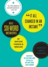 It All Changed in an Instant : More Six-Word Memoirs by Writers Famous & Obscure - Book