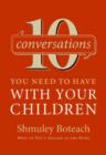 10 Conversations You Need to Have with Your Children - eBook