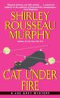Cat Under Fire : A Joe Grey Mystery - Shirley Rousseau Murphy